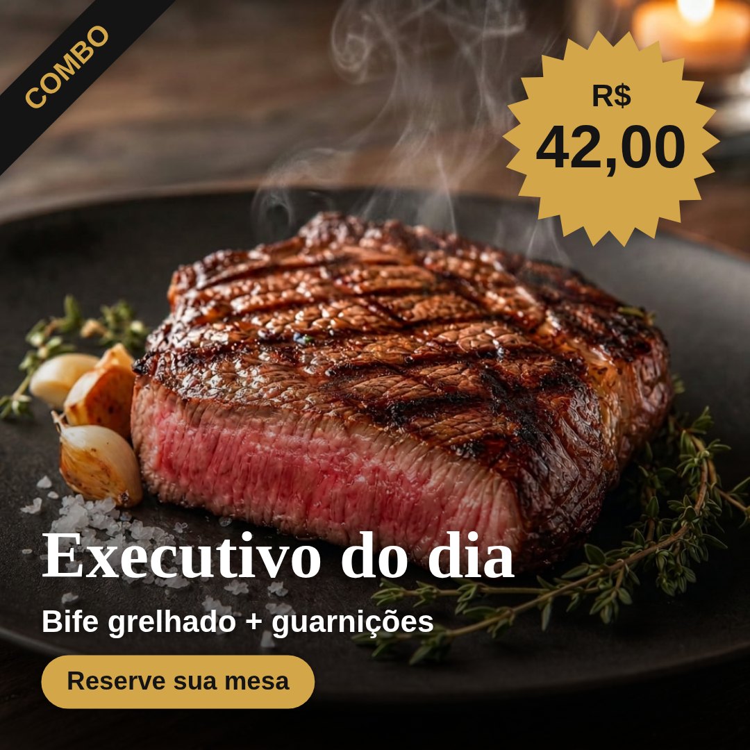 Post de combo executivo com steak, preço em estouro dourado e botão Reserve sua mesa