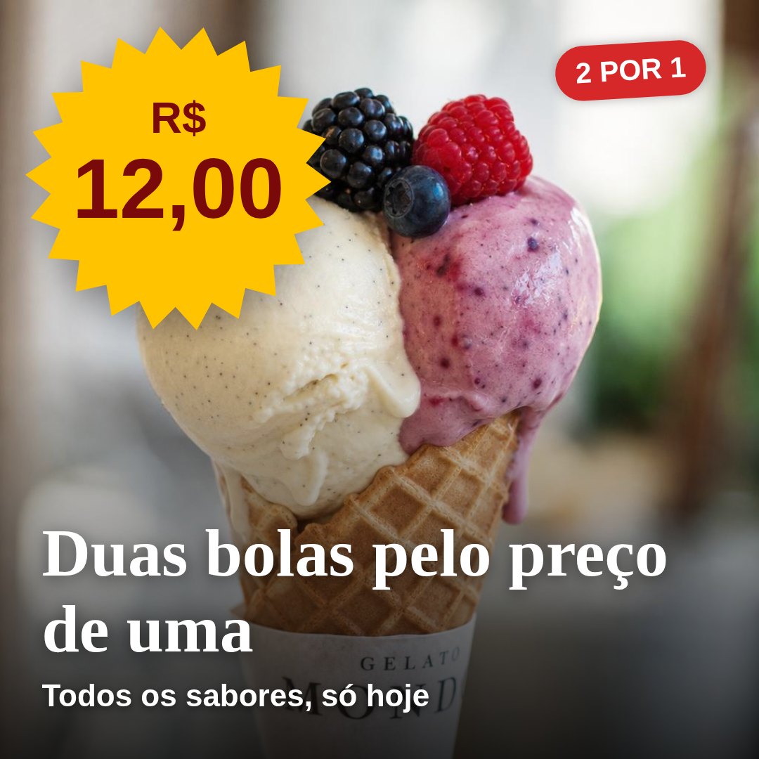 Post de sorvete 2 por 1 com preço em estouro vermelho